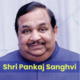 Shri Pankaj Sanghavi photo